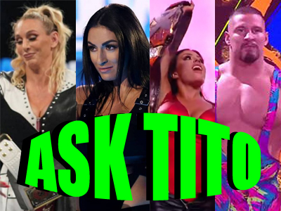 ASK TITO:  More on Charlotte Flair in WWE, Mandy Rose Winning NXT Title, Ring of Honor Closing?, Bron Breakker, Sting in AEW, More